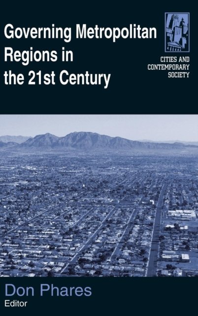 Governing Metropolitan Regions in the 21st Century