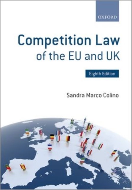 Competition Law of the Eu and UK (Revised)