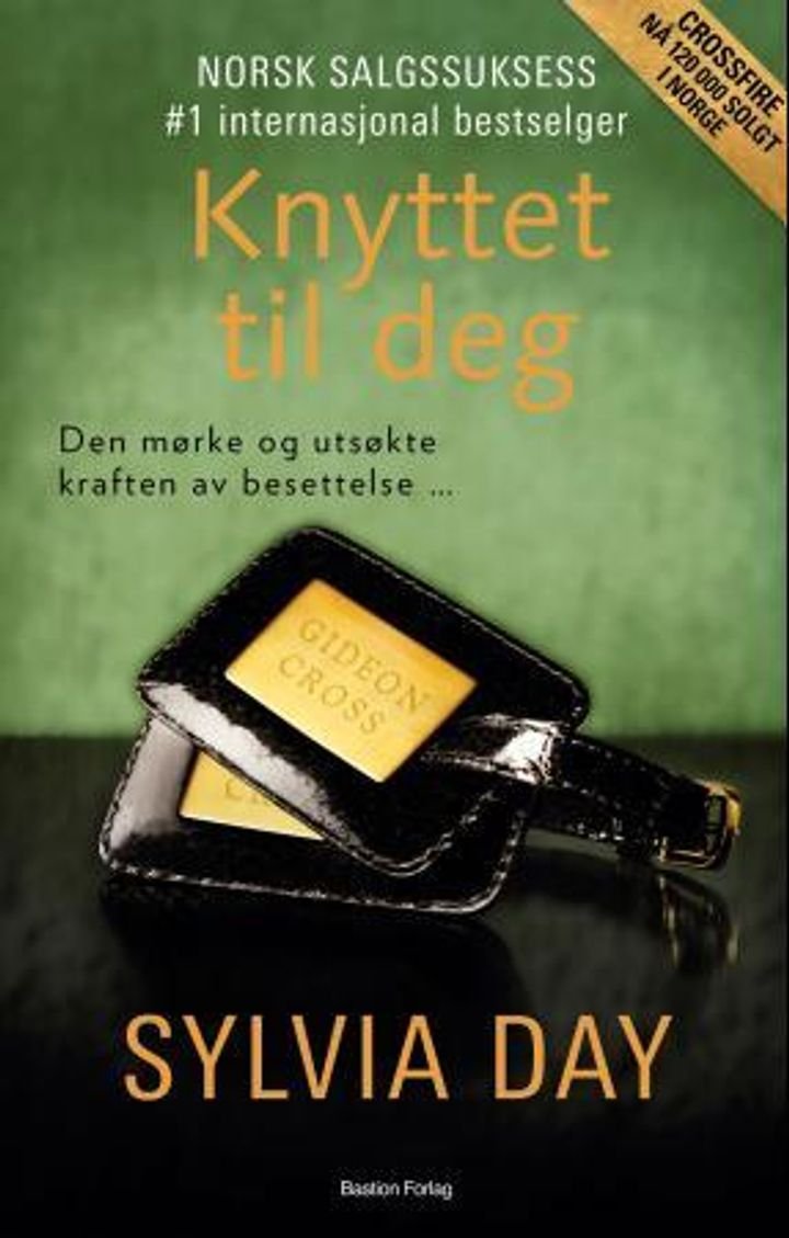 Knyttet til deg - en Crossfire-roman