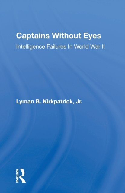 Captains Without Eyes