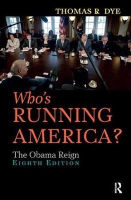 Who''s Running America?