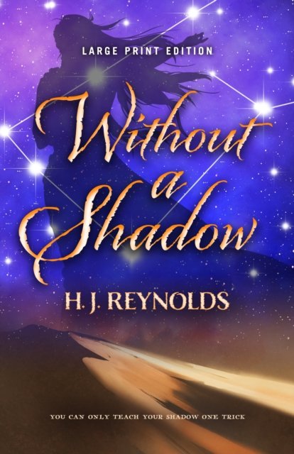 Without a Shadow (Large Print Edition)