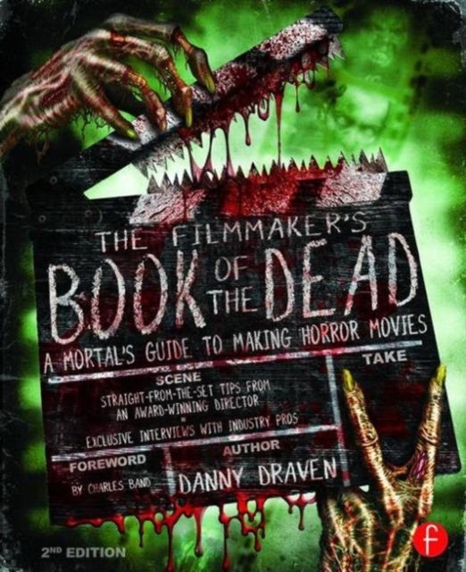 The Filmmaker''s Book of the Dead