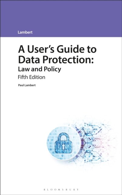 A User's Guide to Data Protection