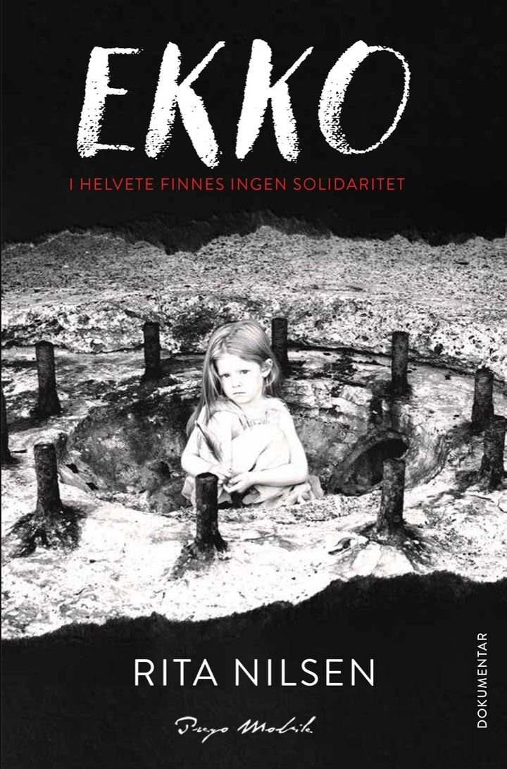 Ekko - I helvete finnes ingen solidaritet