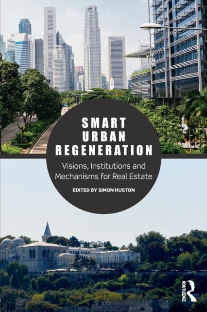 Smart Urban Regeneration