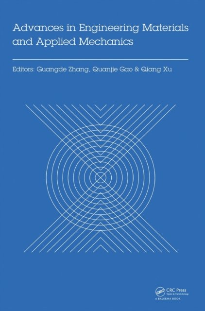 Advances in Engineering Materials and Applied Mechanics