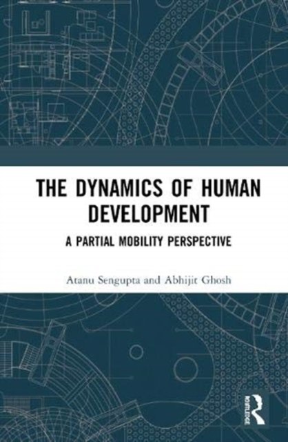 The Dynamics of Human Development