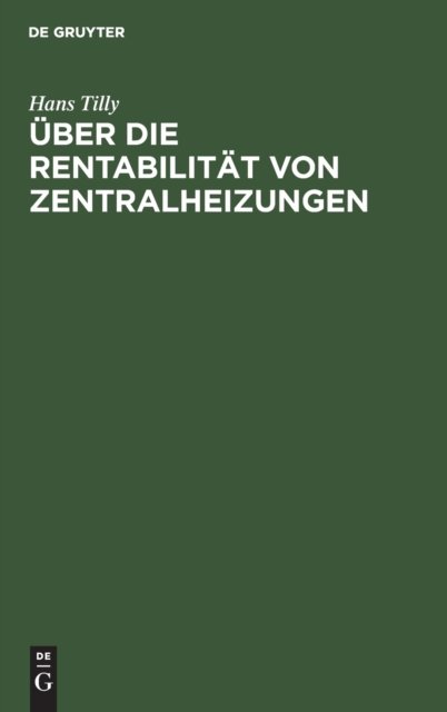 Über die Rentabilität von Zentralheizungen