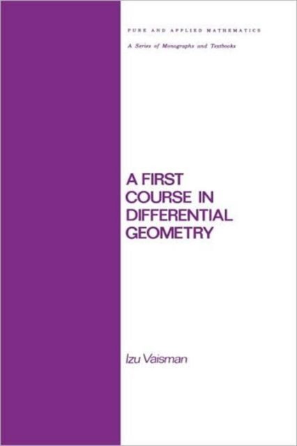 A First Course in Differential Geometry