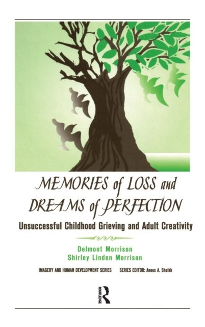 Memories of Loss and Dreams of Perfection