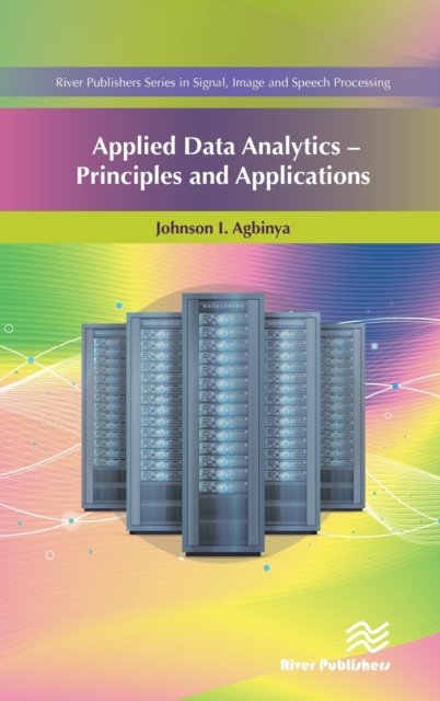 Applied Data Analytics - Principles and Applications