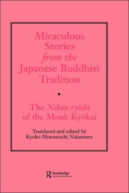 Miraculous Stories from the Japanese Buddhist Tradition