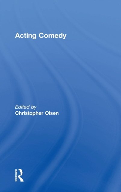 Acting Comedy