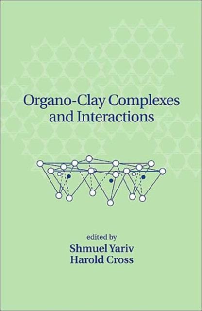 Organo-Clay Complexes and Interactions