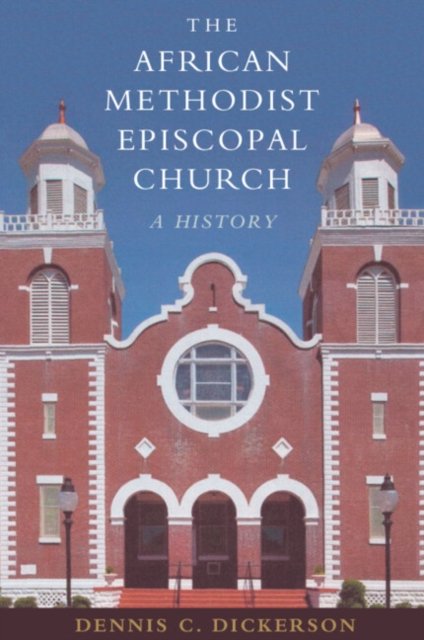The African Methodist Episcopal Church