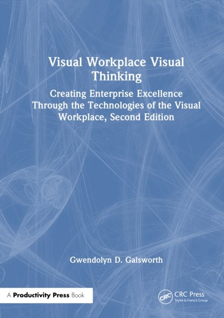 Visual Workplace Visual Thinking