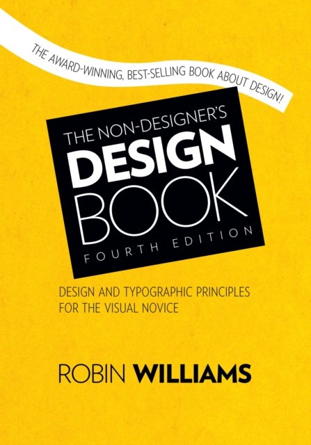 Non-Designer''s Design Book, The