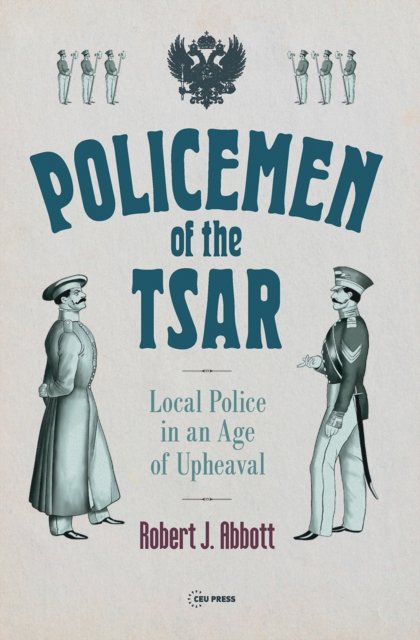 Policemen of the Tsar