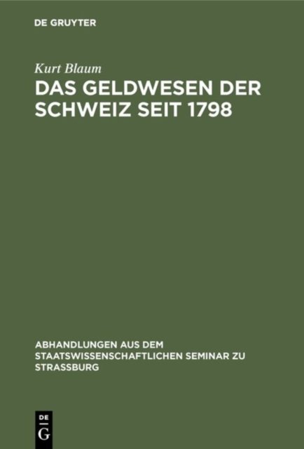 Geldwesen der Schweiz seit 1798