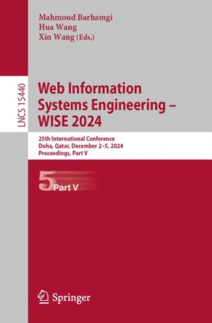 Web Information Systems Engineering ? Wise 2024