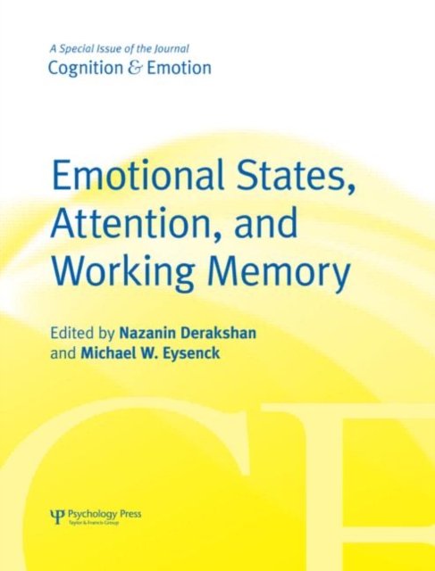 Emotional States, Attention, and Working Memory
