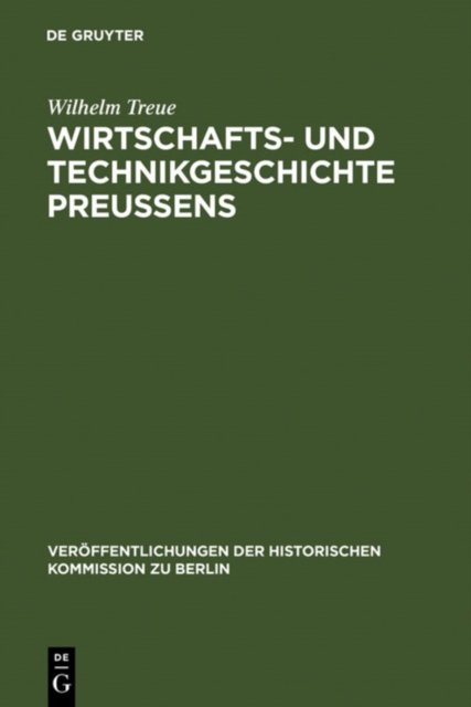 Wirtschafts- Und Technikgeschichte Preußens