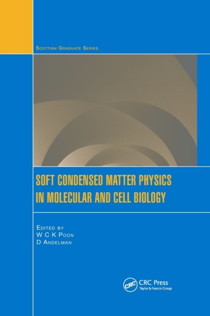 Soft Condensed Matter Physics in Molecular and Cell Biology
