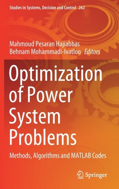 Optimization of Power System Problems