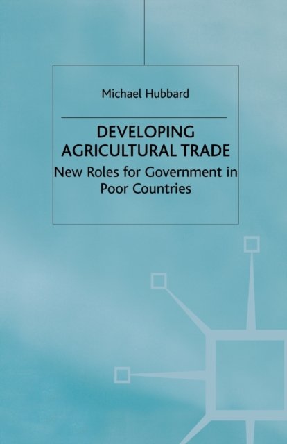 Developing Agricultural Trade