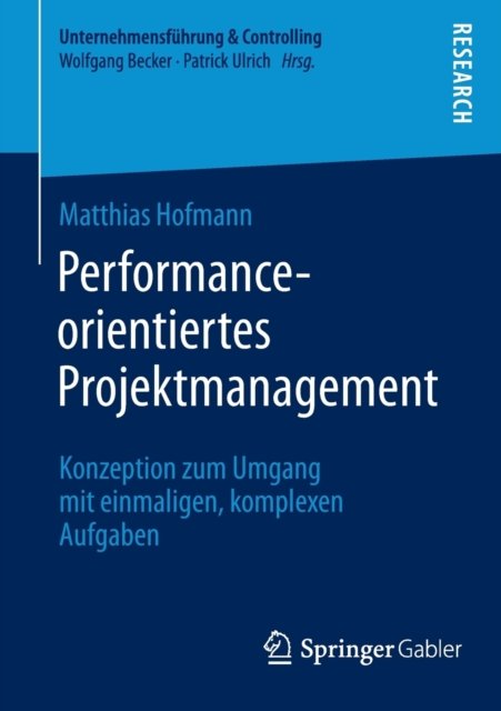 Performance-orientiertes Projektmanagement