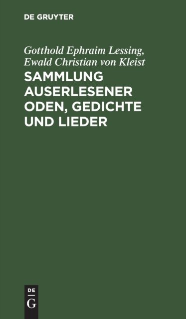 Sammlung Auserlesener Oden, Gedichte Und Lieder