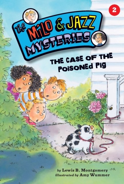 Case of the Poisoned Pig (Book 2)