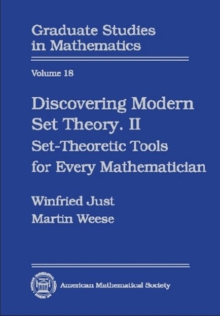 Discovering Modern Set Theory, Part 2