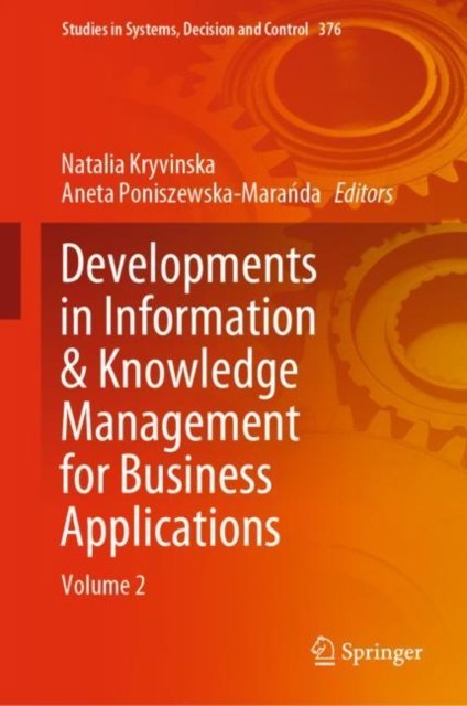 Developments in Information & Knowledge Management for Business Applications