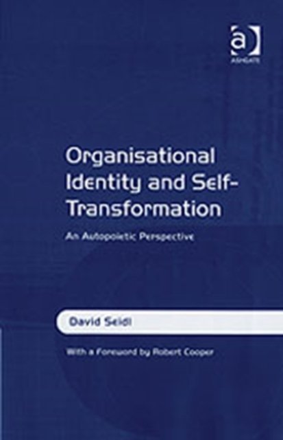 Organisational Identity and Self-Transformation