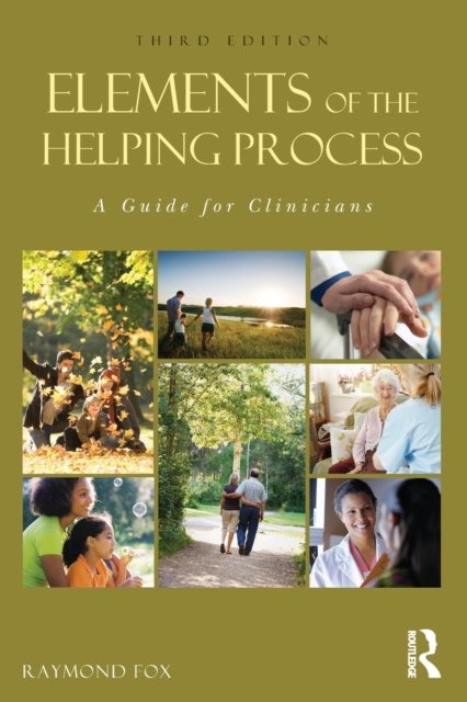 Elements of the Helping Process