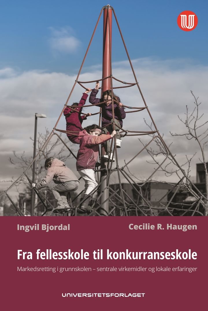 Fra fellesskole til konkurranseskole - markedsretting i grunnskolen - sentrale virkemidler og lokale erfaringer