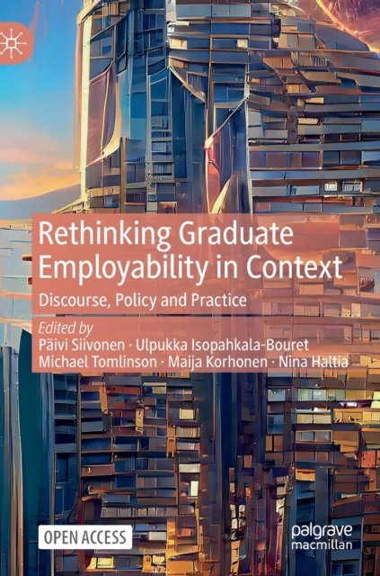Rethinking Graduate Employability in Context