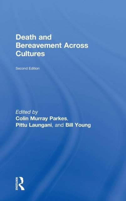 Death and Bereavement Across Cultures