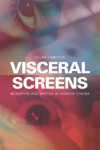 Visceral Screens