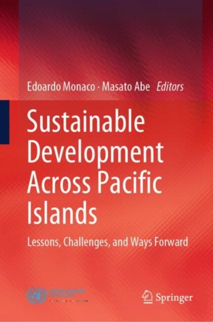 Sustainable Development Across Pacific Islands