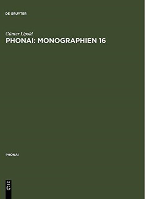 Phonai: Monographien 16
