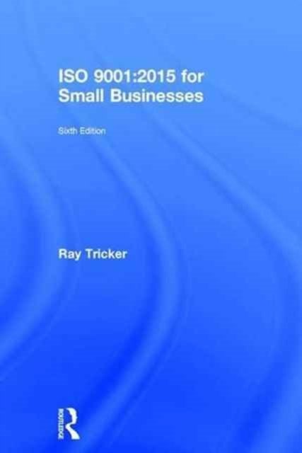 ISO 9001:2015 for Small Businesses