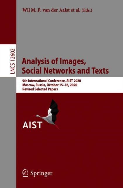 Analysis of Images, Social Networks and Texts
