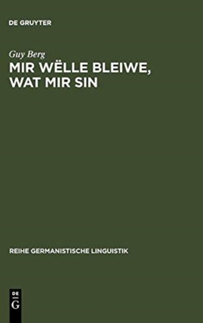 Mir welle bleiwe, wat mir sin