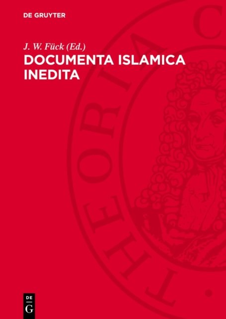 Documenta Islamica Inedita