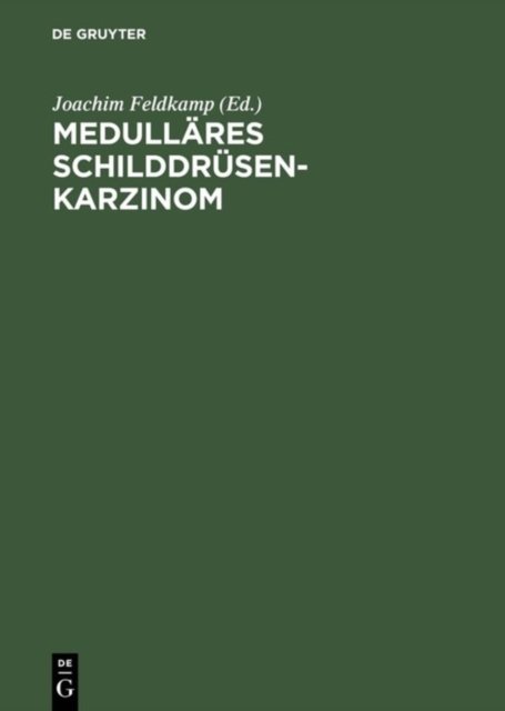 Medullares Schilddrusenkarzinom