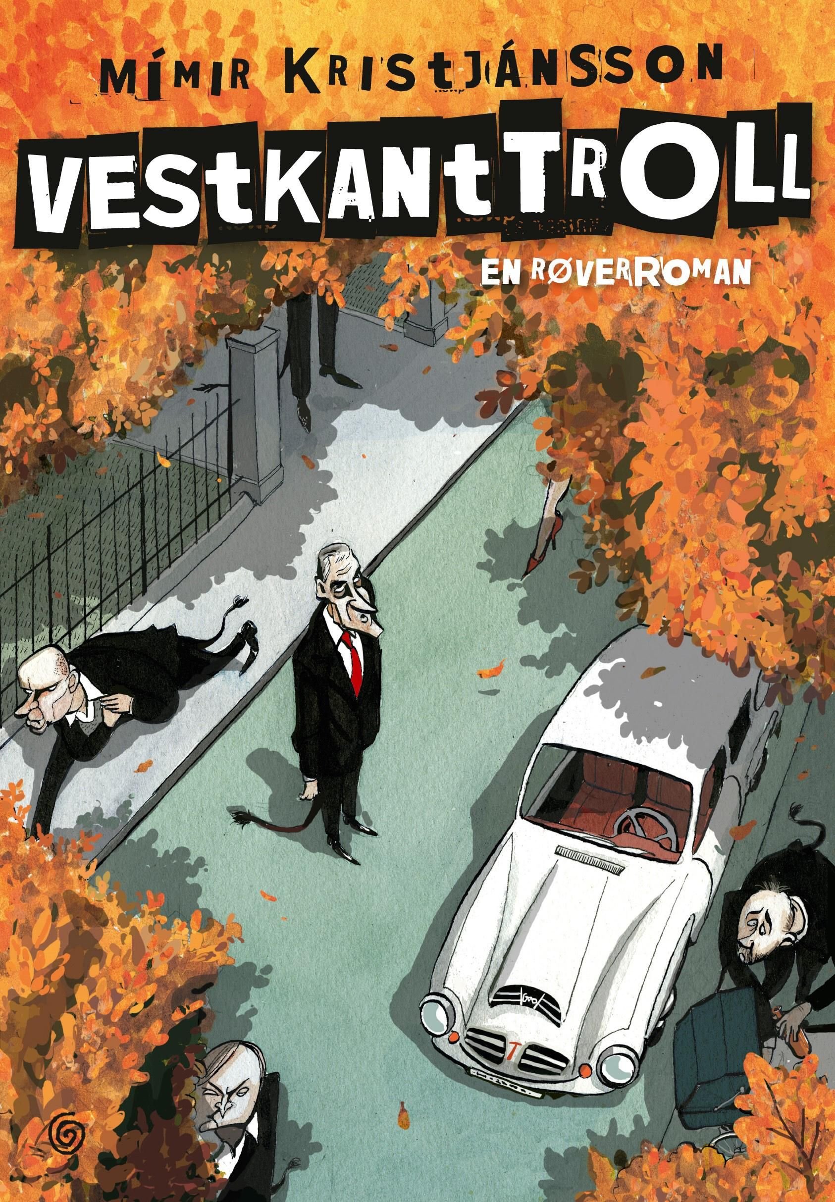 Vestkanttroll - en røverroman