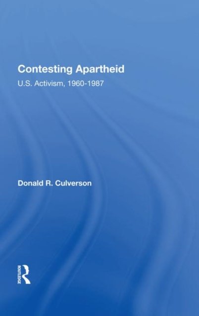 Contesting Apartheid
